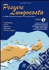 Pescare lungocosta. Vol. 1: Lazio libro