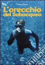 L'orecchio del subacqueo