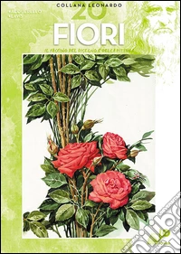 I fiori