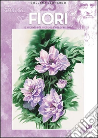 I fiori