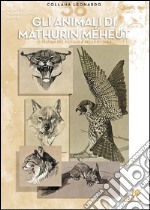 Gli animali di M. Méheut libro