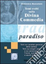 Temi svolti sulla Divina Commedia. Paradiso