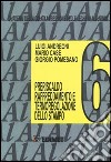 Quaderni della colata a pressione delle leghe di alluminio. Vol. 6: Preriscaldo, raffreddamento e termoregolazione dello stampo libro