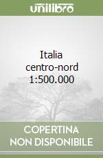 Italia centro-nord 1:500.000 libro