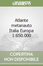 Atlante metanauto Italia Europa 1:650.000 libro