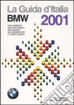 Guida d'Italia BMW 2001 libro