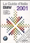 Guida d'Italia BMW 2001 libro