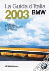 Guida d'Italia BMW 2003