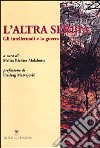 L'altra Serbia. Gli intellettuali e la guerra libro