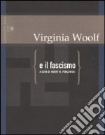 Virginia Woolf e il fascismo libro