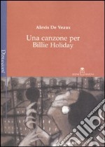 Una canzone per Billie Holiday libro