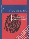 La nebulosa (del caso Moro) libro