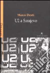 U2 a Sarajevo libro