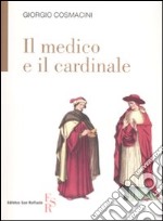 Il medico e il cardinale libro