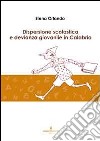 Dispersione scolastica e devianza giovanile in Calabria libro