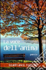 La voce dell'anima libro