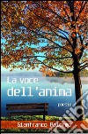 La voce dell'anima libro