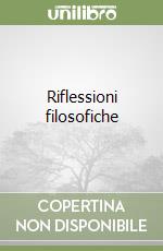 Riflessioni filosofiche