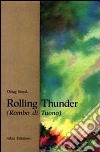 Rolling thunder libro