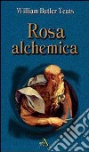 Rosa alchemica libro