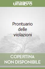 Prontuario delle violazioni libro