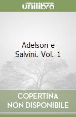 Adelson e Salvini. Vol. 1 libro