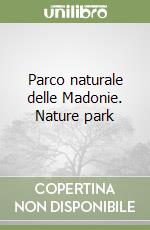 Parco naturale delle Madonie. Nature park