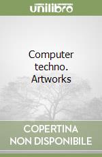 Computer techno. Artworks