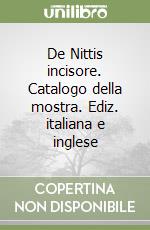 De Nittis incisore. Catalogo della mostra. Ediz. italiana e inglese libro