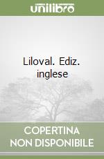 Liloval. Ediz. inglese
