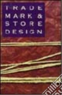 Trade mark & store design libro