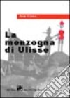 La menzogna di Ulisse libro