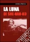 La luna di Sho-nan-ko libro di Frezza Andrea