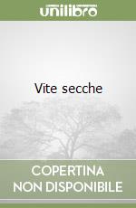 Vite secche libro