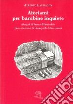 Aforismi per bambine inquiete libro