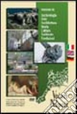 Selezione di: Archeologia, Arte, Architettura, Storia, Cultura, Ambiente, Tradizioni. Ediz. italiana, inglese e tedesca. DVD libro