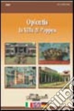 Oplontis. La villa di Poppea. Ediz. italiana, inglese e tedesca. DVD libro