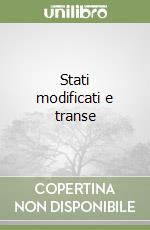 Stati modificati e transe libro