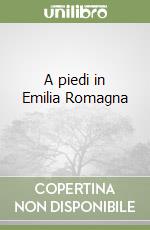 A piedi in Emilia Romagna (1) (1) libro