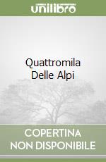 Quattromila Delle Alpi