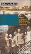 Fortezza Hermada. Storia e itinerari della grande guerra in Italia e Slovenia libro di Todero Roberto Fabi L. (cur.)