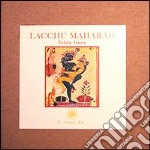 Lacchu Maharaj Tabla Guru Collection-Shankara's high way. Ediz. italiana, inglese e tedesca. Con 6 CD Audio