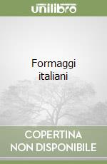 Formaggi italiani