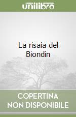 La risaia del Biondin
