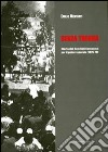 Senza tregua. Storia dei comitati comunisti per il potere operaio (1975-1976) libro di Mentasti Emilio