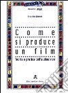 Come si produce un film libro