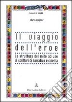 Il viaggio dell'eroe