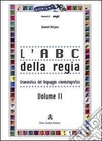 L'ABC della regia. Vol. 2