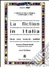 La fiction in Italia libro