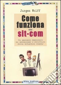 Come funziona una sit-com